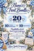 🌸Nana’s Treat Bundle